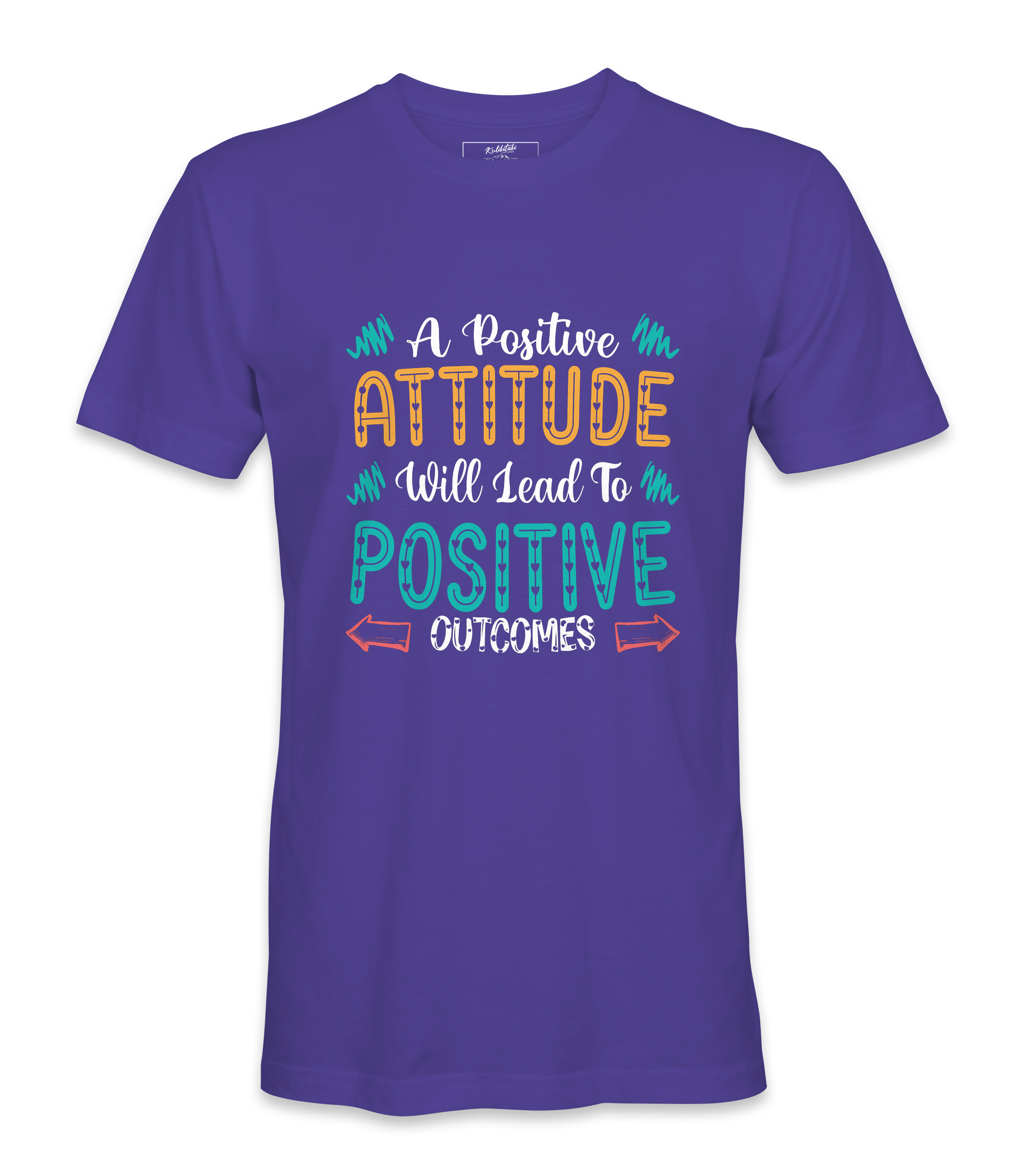 A Positive Attitude - T-shirt