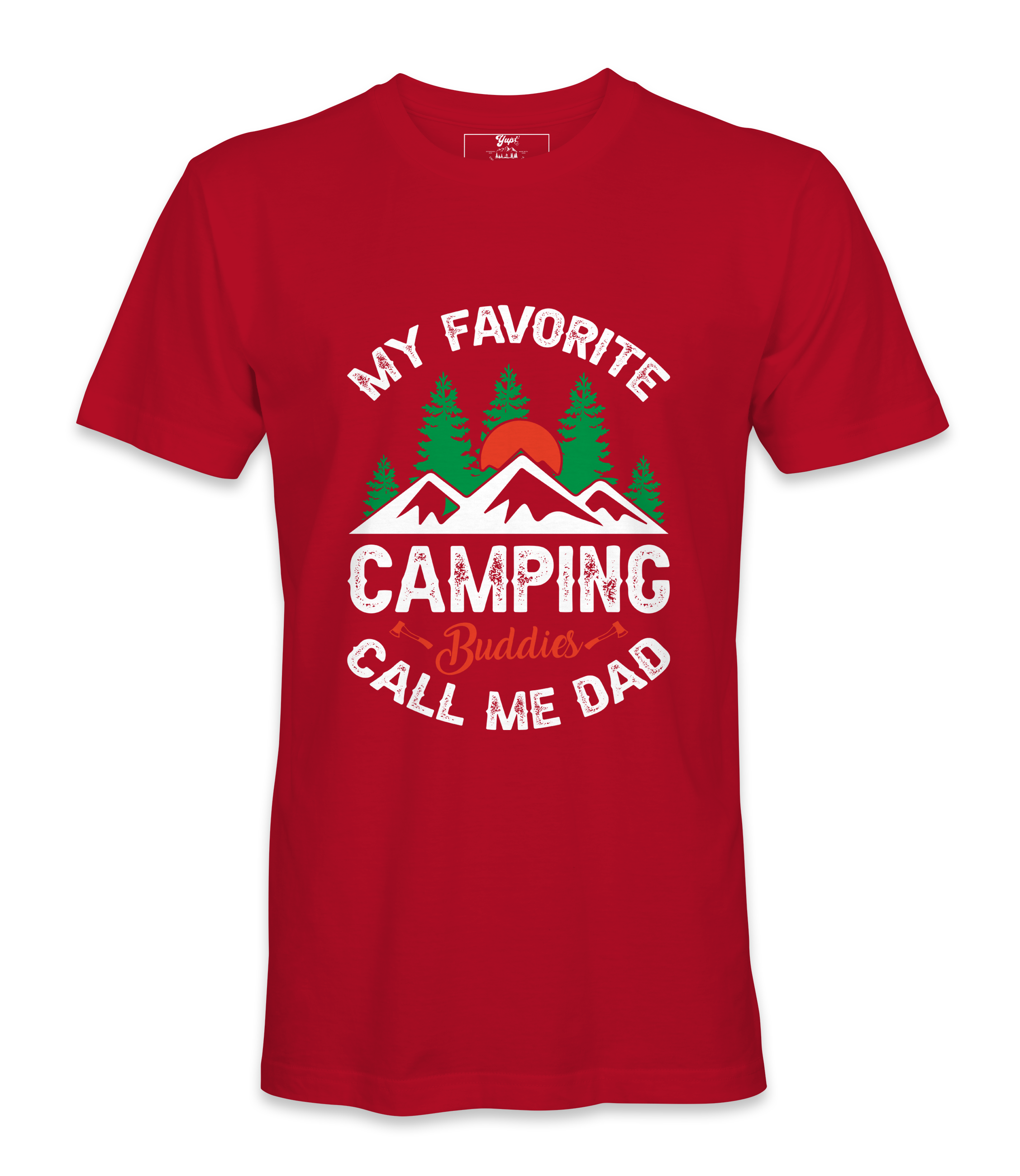 My Favorite Camping Buddies - T-shirt