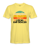 Local Egg Dealer - T-shirt