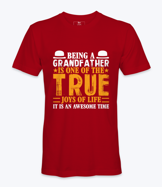 Being A Grandfather..  - T-shirt