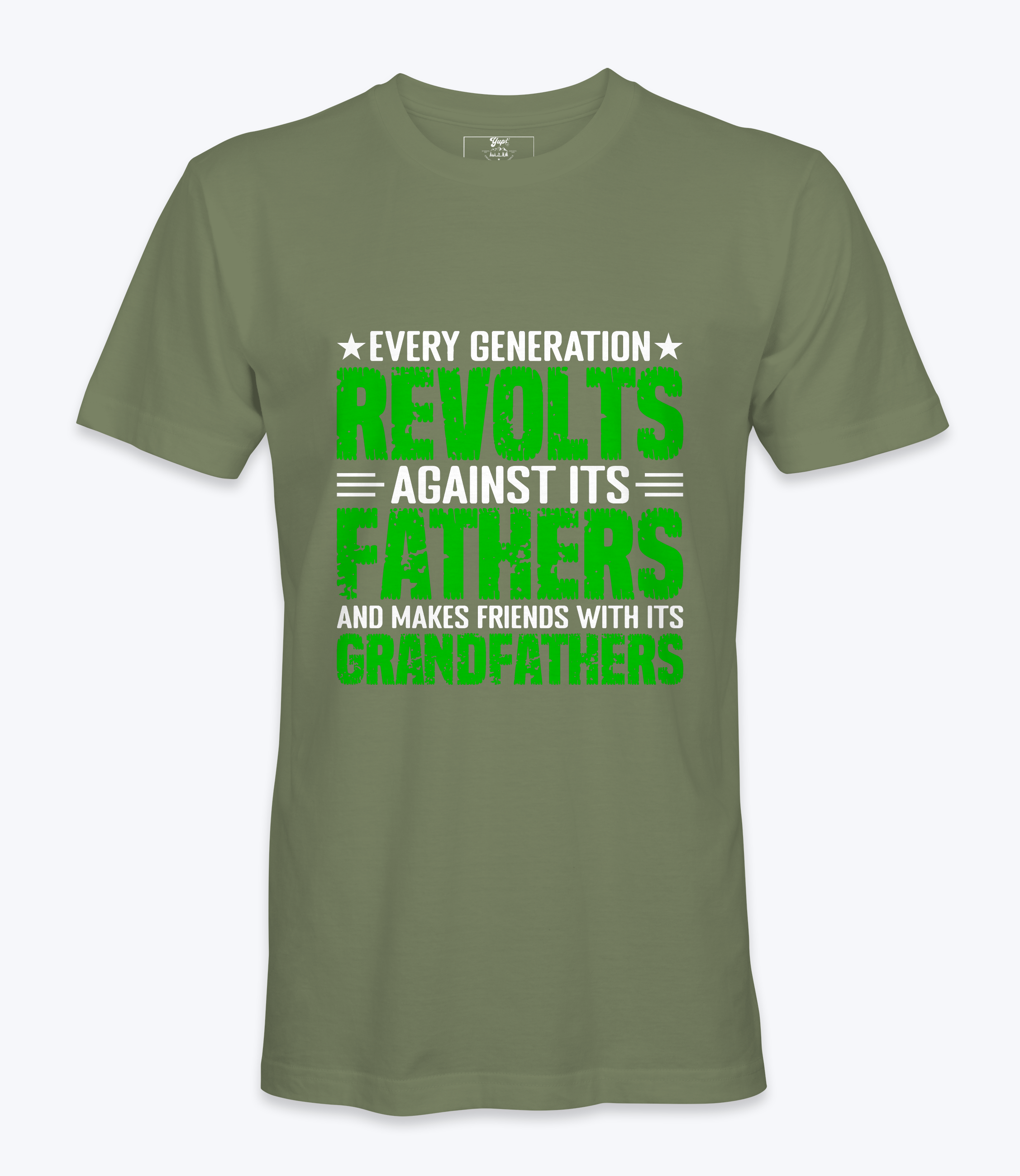 Every Generation Revolts..  - T-shirt