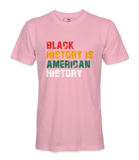 Black History Is American History T-Shirt