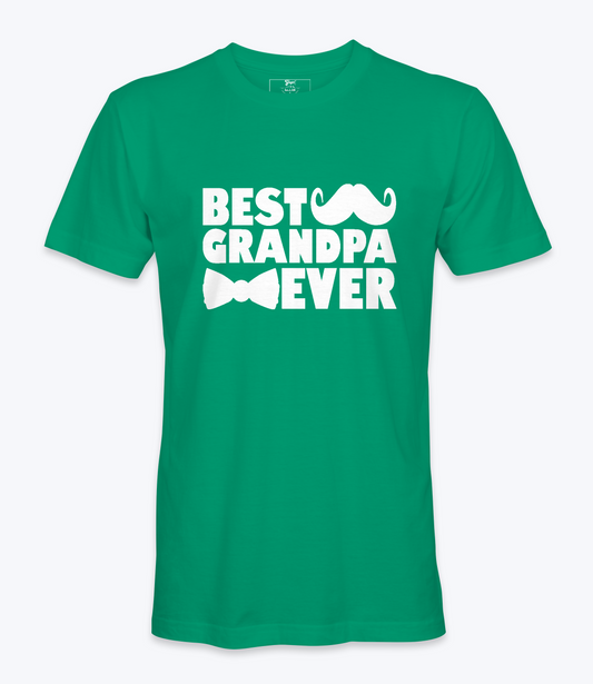 Best Grandpa Ever.  - T-shirt