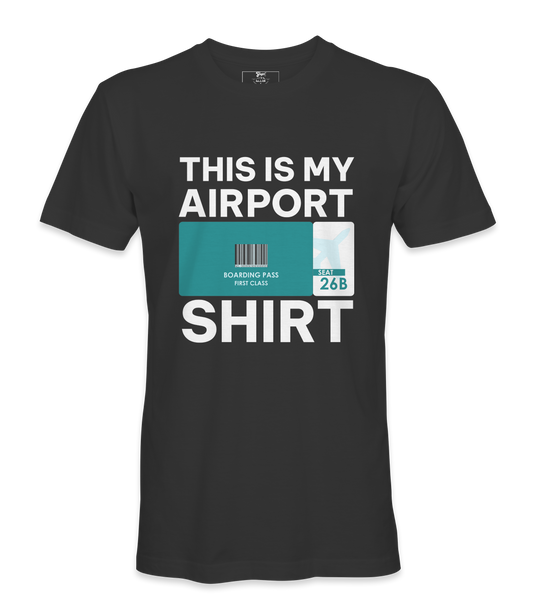This Is my Airport Shirt - T-shirt