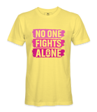 No One Fights Alone - T-shirt