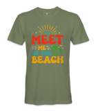 Meet Me At The Beach- T-shirt