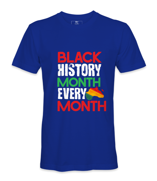 Black History Month is Every Month T-Shirt