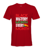 Black History Month is Every Month T-Shirt