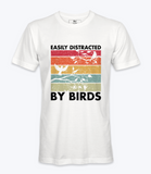 Easily Distracted By Birds - Male  Tshirt