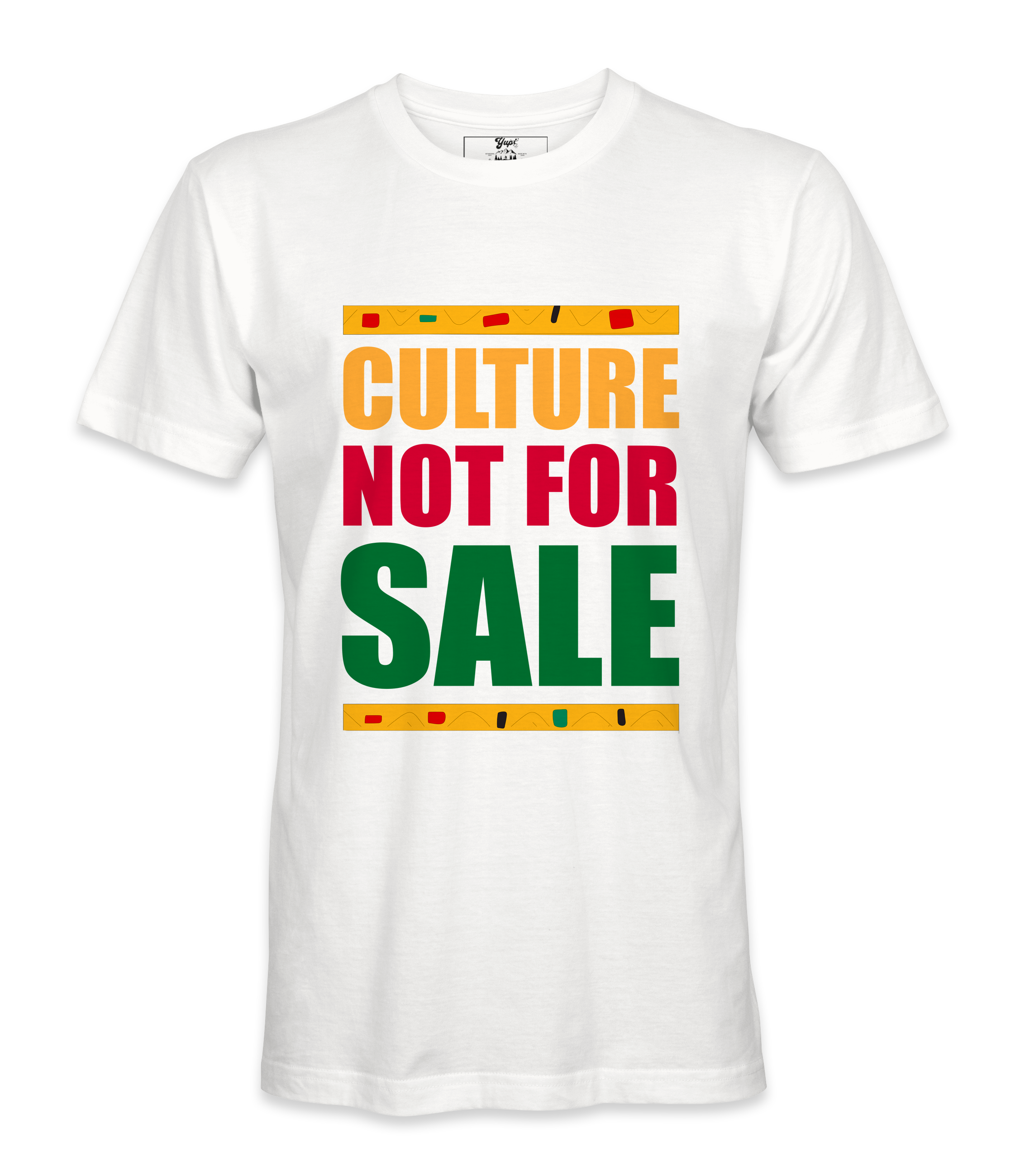 Culture Not For Sale T-Shirt