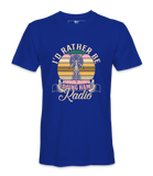 I Rather Be - T-Shirt