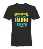 Just One More Ham Radio - T-Shirt