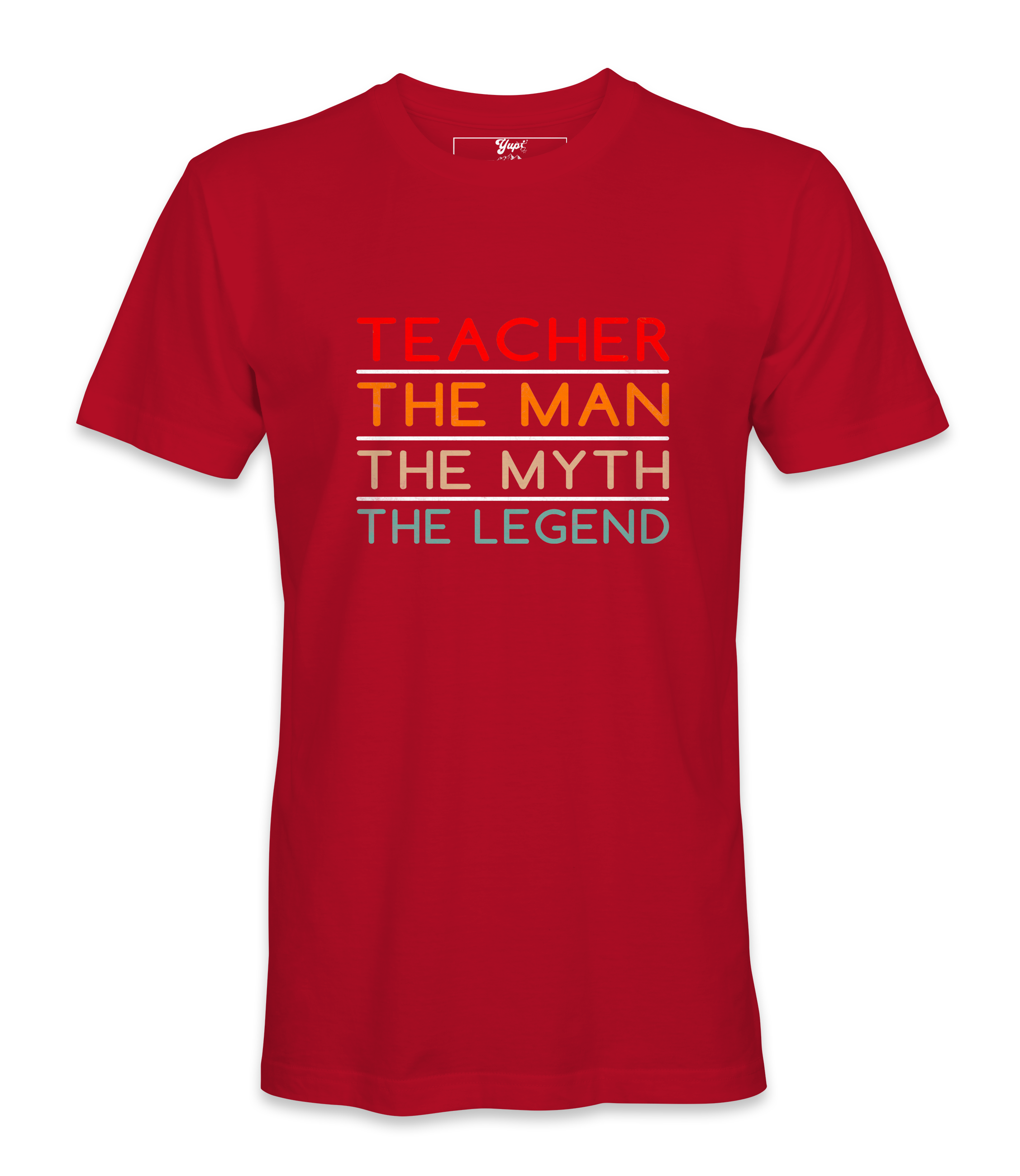 Teacher The Man - T-shirt