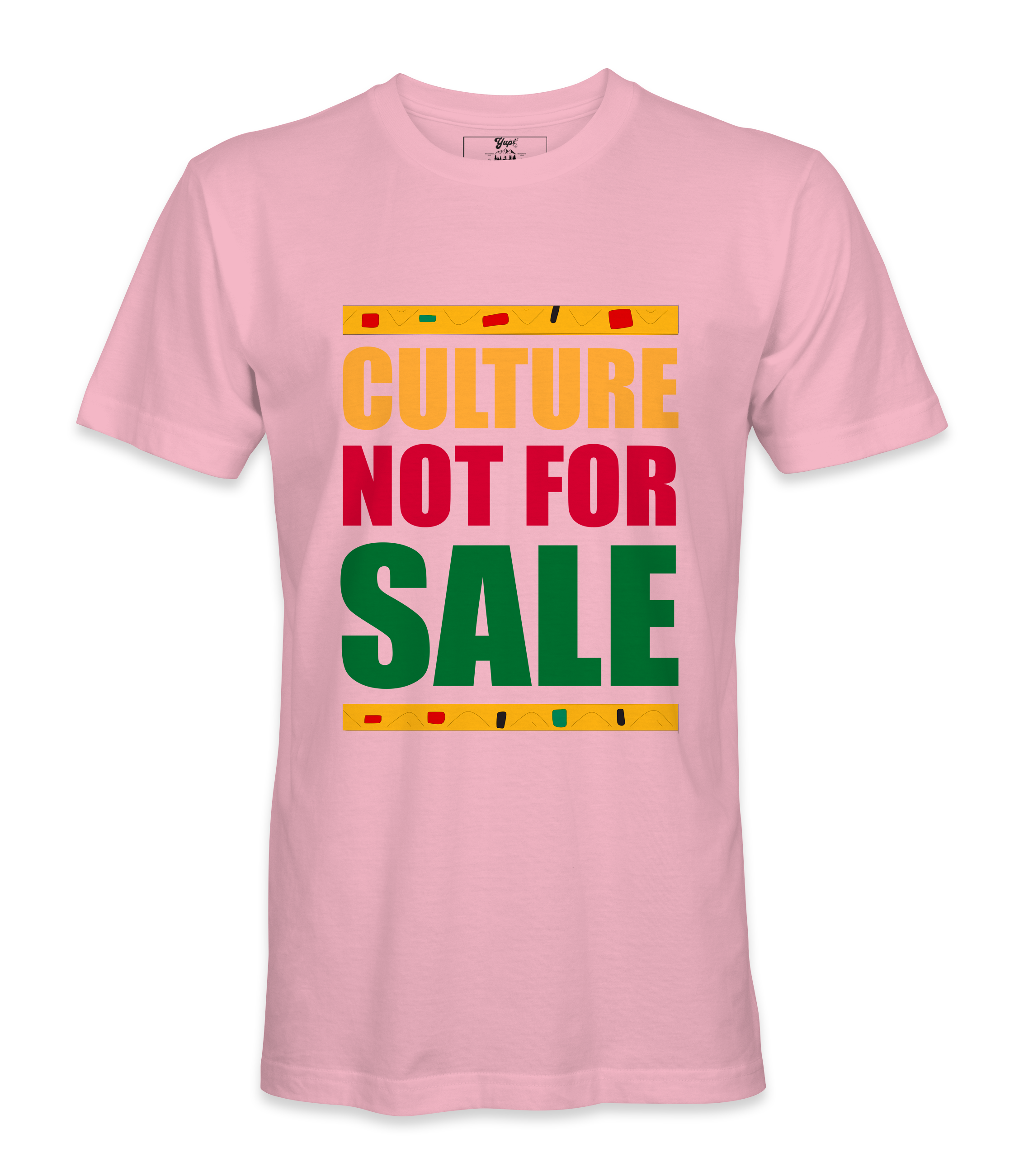 Culture Not For Sale T-Shirt