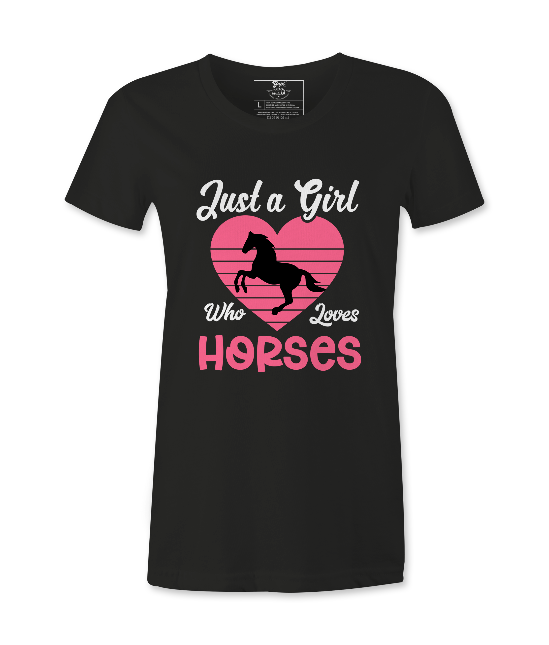 Just Who Loves Horses - T-Shirt