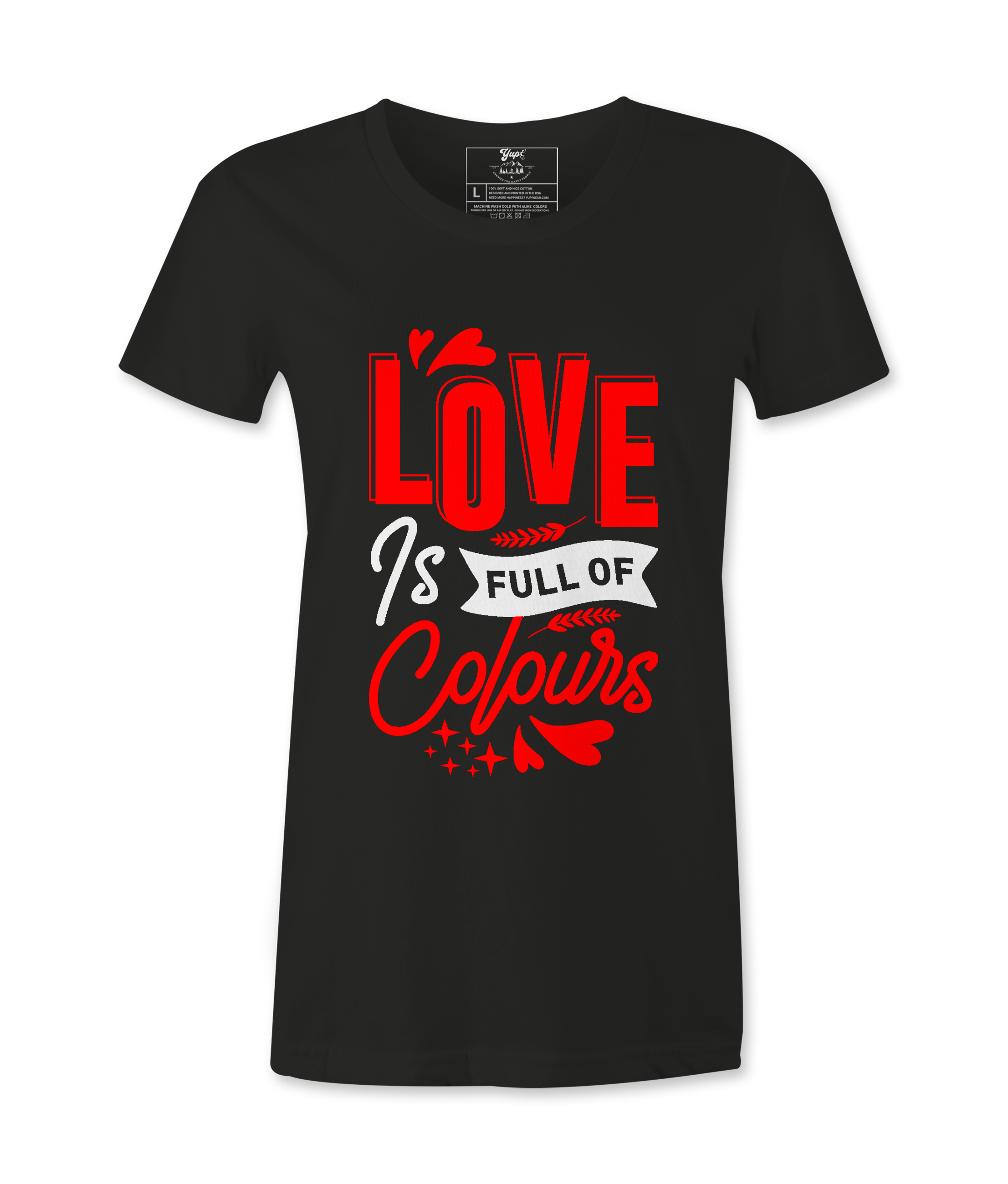 Love Is Full Of Colors - T-shirt