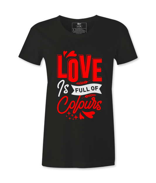 Love Is Full Of Colors - T-shirt