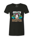 Crazy Heifer  - T-Shirt