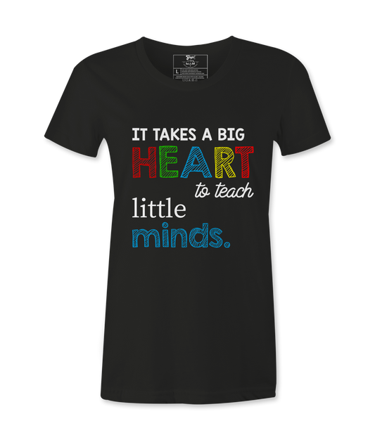 It Takes A Big Heart - T-shirt
