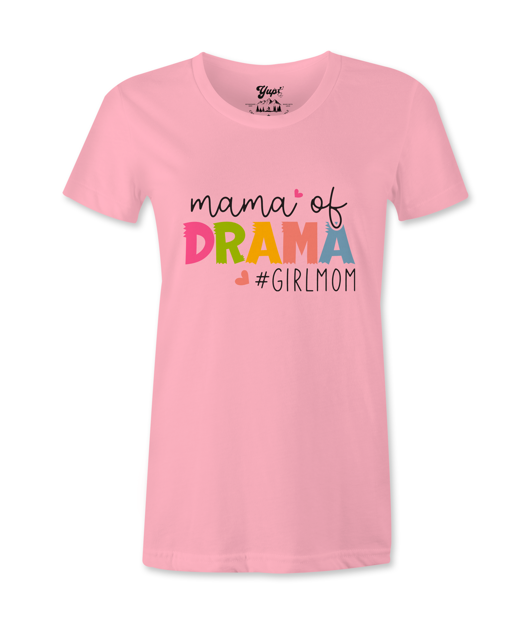 Mama of Drama -T-shirt