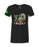 Let The Shenanigans Begin - Female T-Shirt