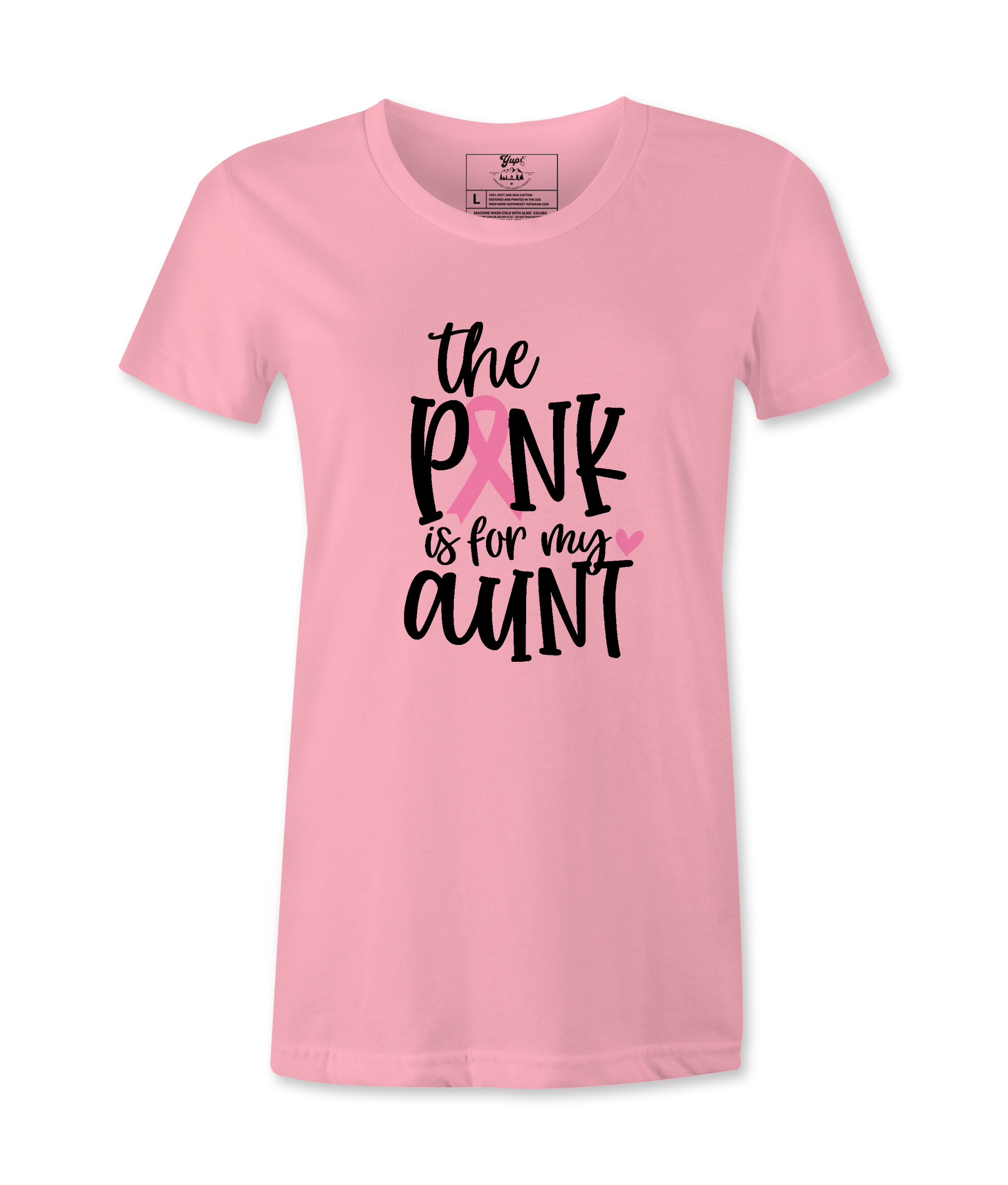 The Pink Is For My Aunt - T-shirt