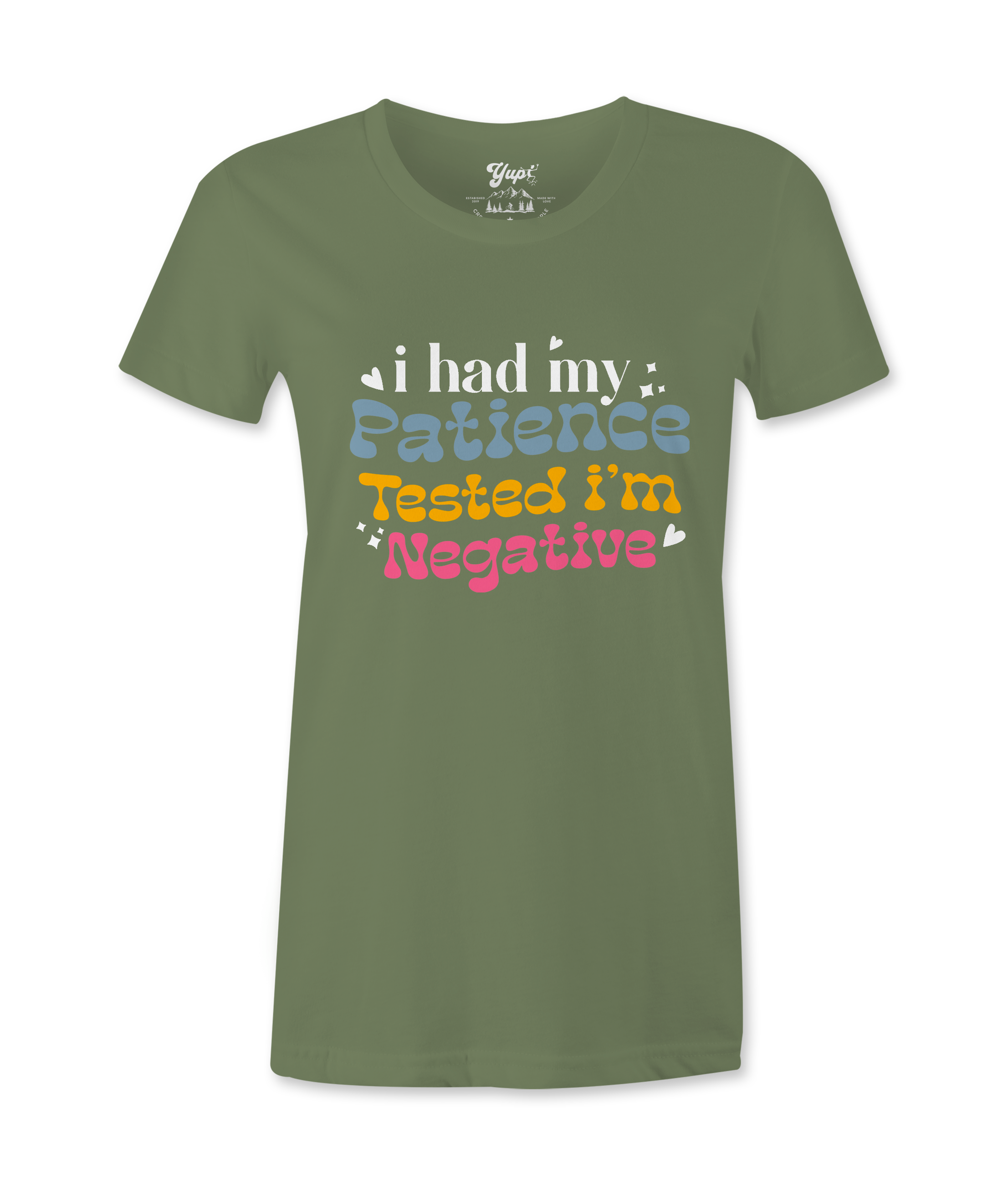 I Had My Patience Tested -T-shirt