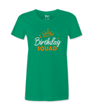 Birthday Squad - T-shirt