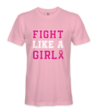 Fight Like A Girl - T-shirt