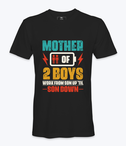 Mother Of 2 Boys - T-shirt