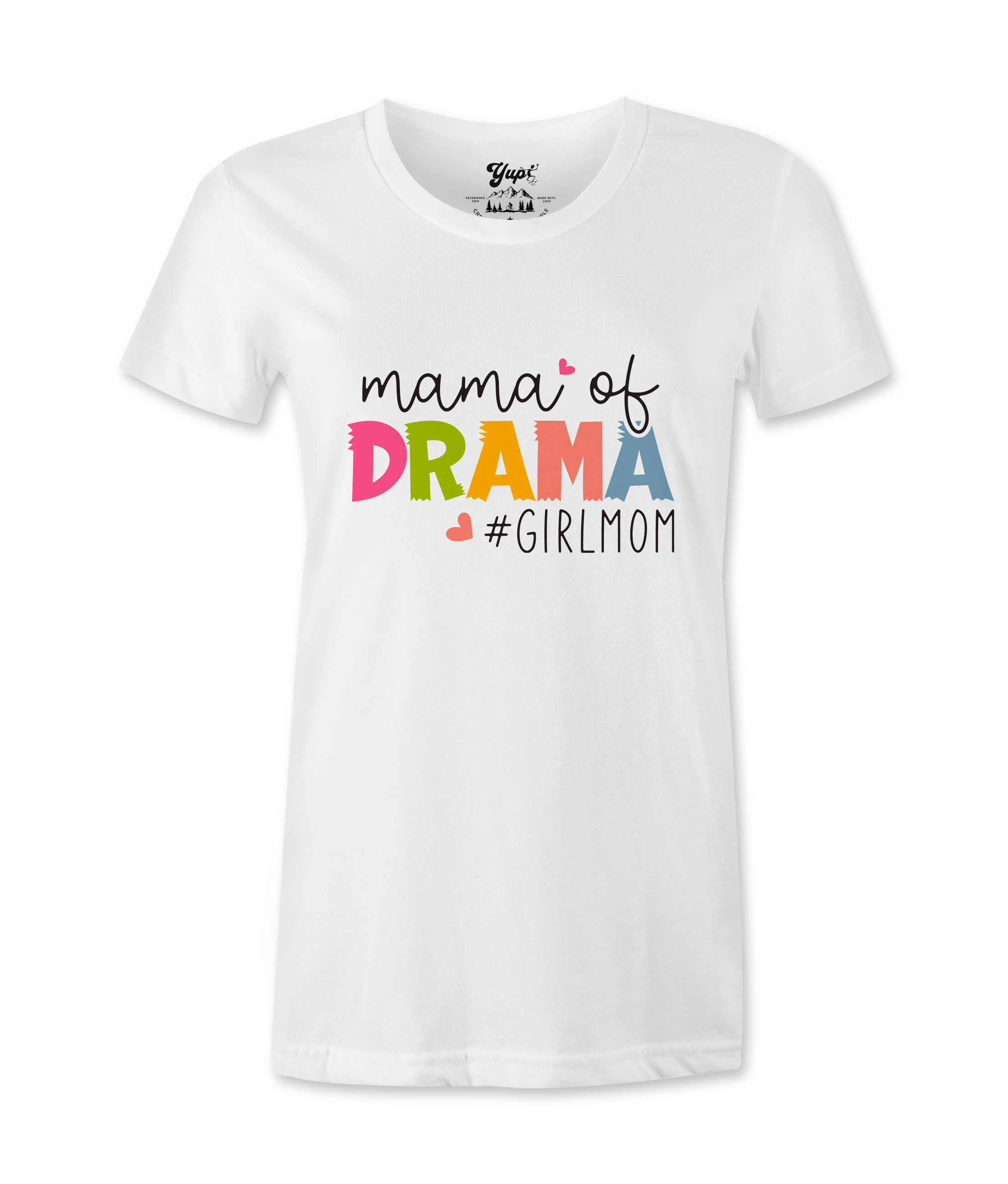 Mama of Drama -T-shirt