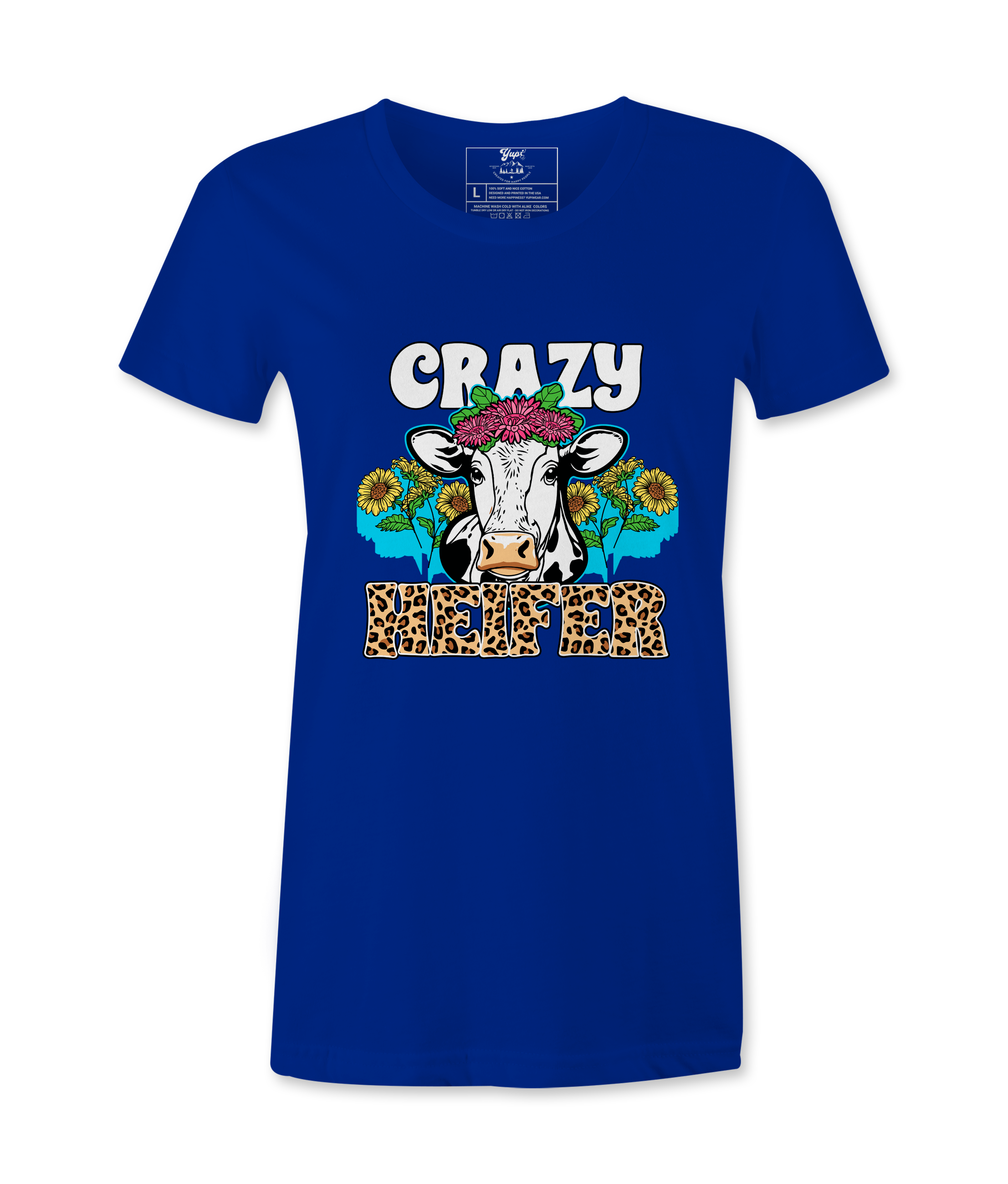 Crazy Heifer  - T-Shirt