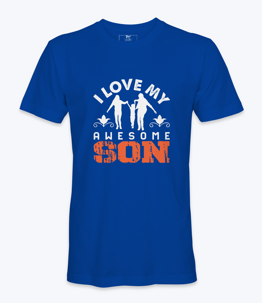 I Love My Awesome Son- T-shirt