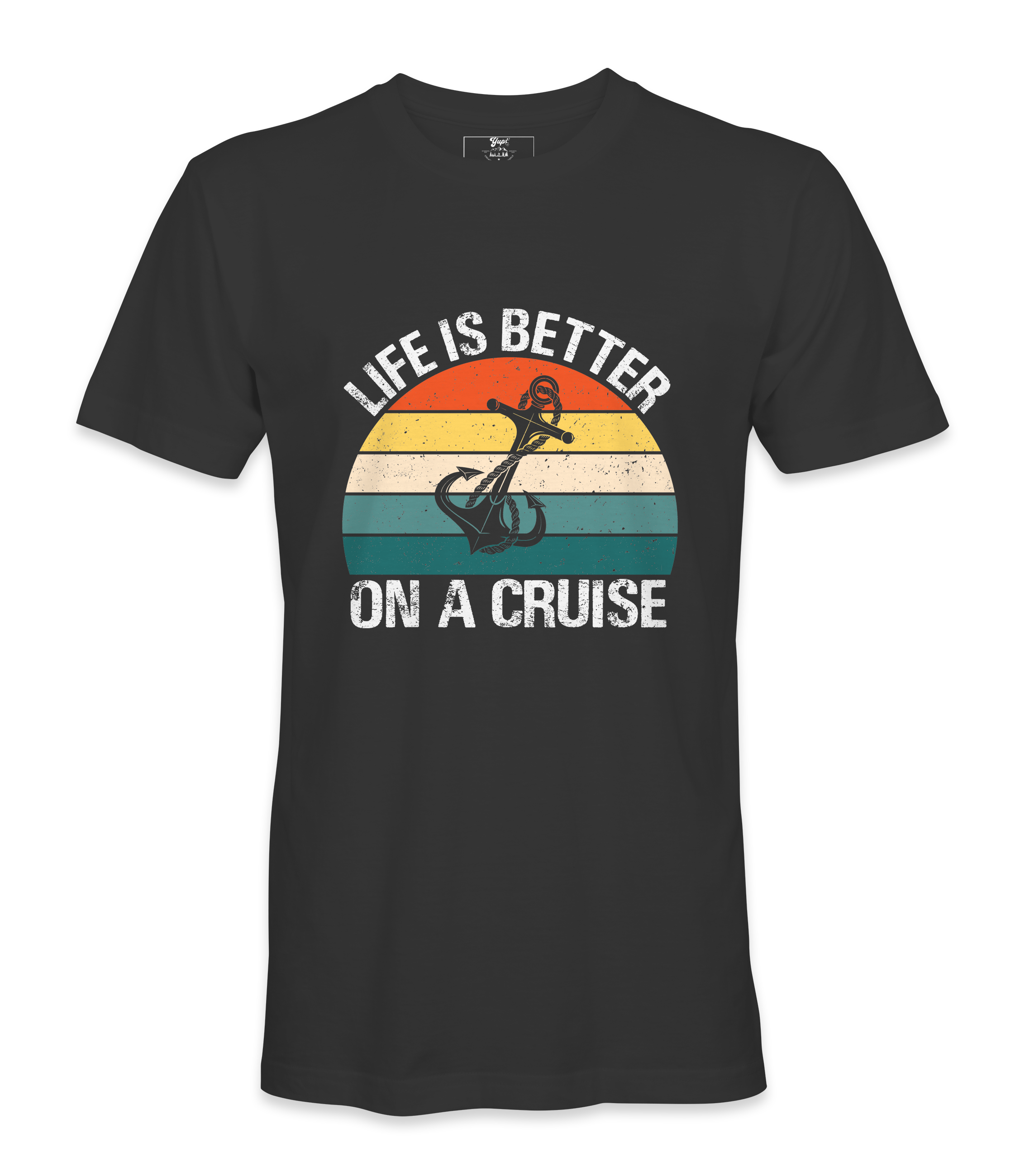 Life Is Better On A Cruise - T-shirt