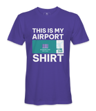 This Is my Airport Shirt - T-shirt