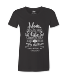 Mom, At Least ...- Female T-shirt