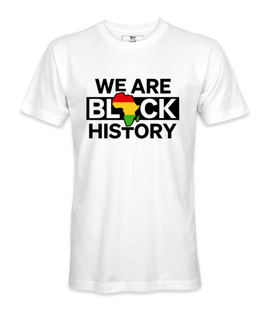 We're Black History T-Shirt