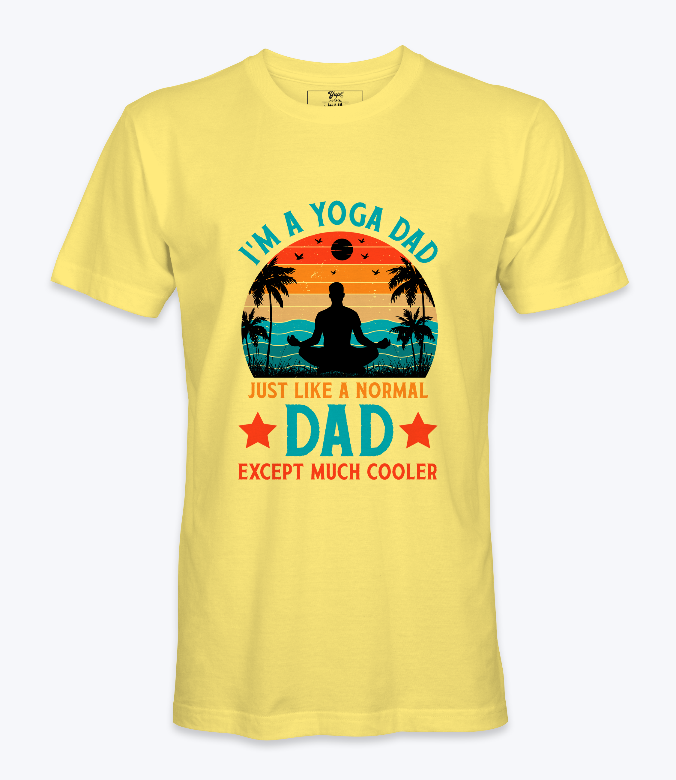 I'm A Yoga Dad - T-Shirt