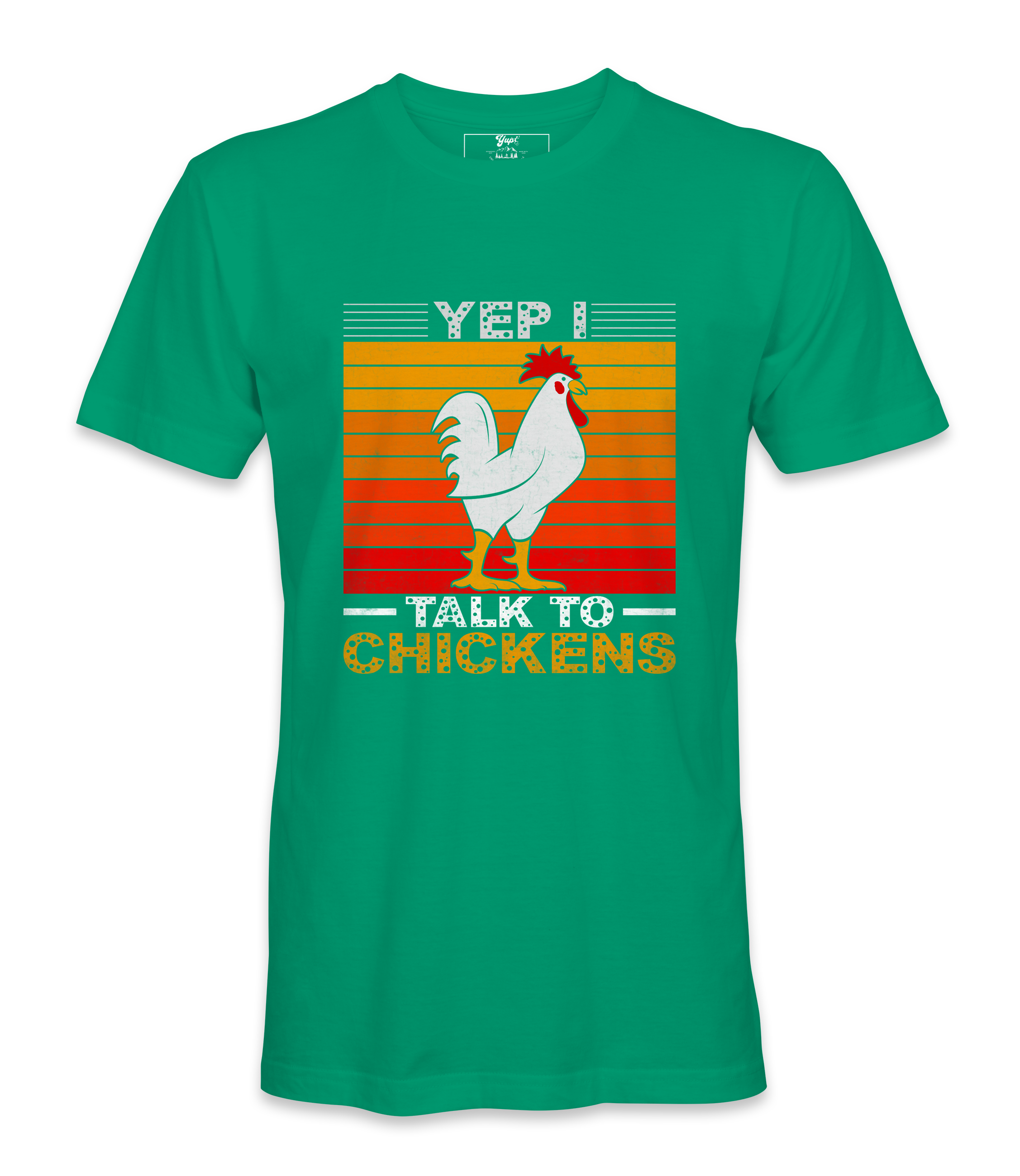 Yep! I Talk To Chicken - T-shirt