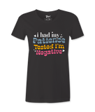 I Had My Patience Tested -T-shirt