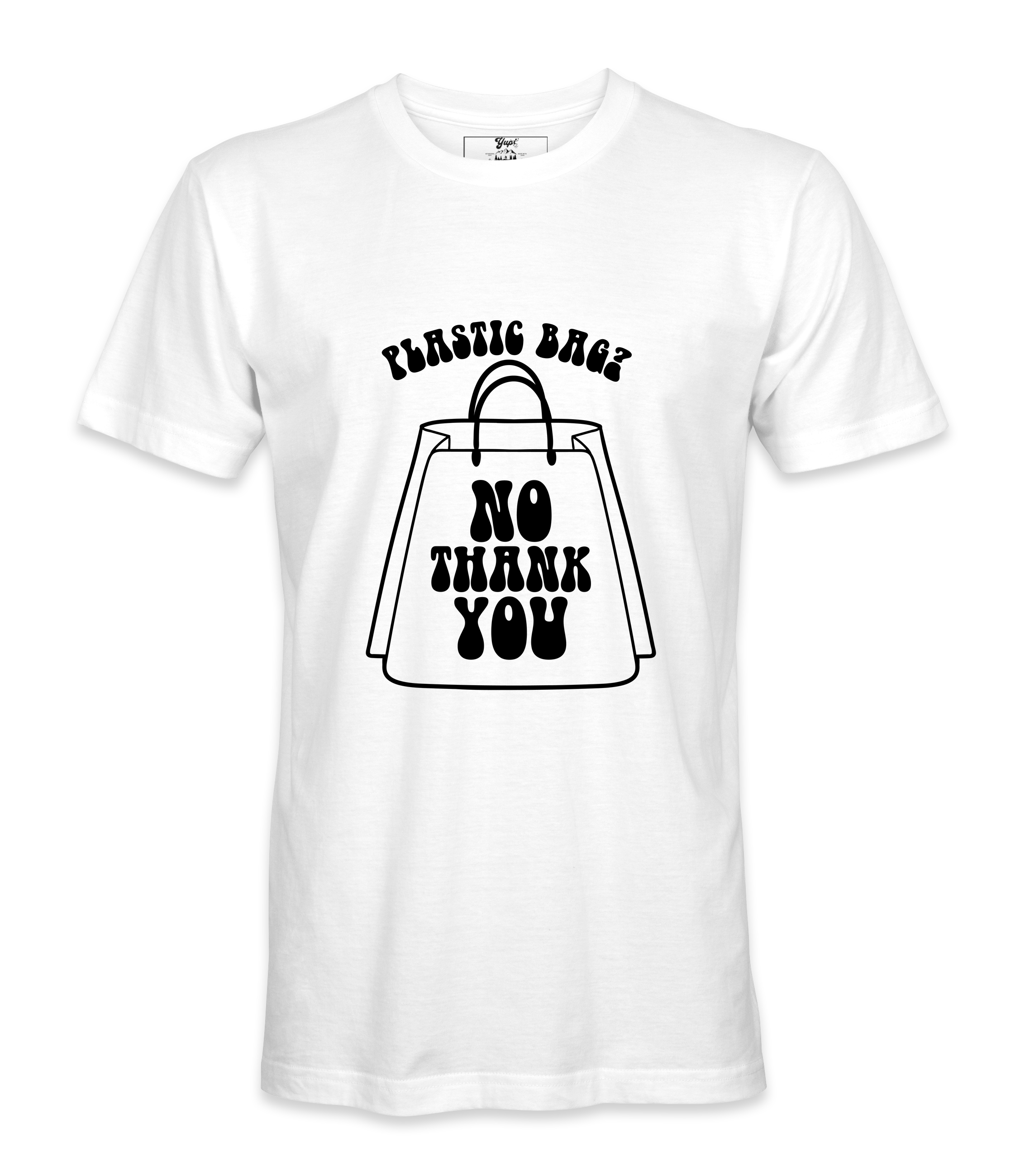 Plastic Bags No Thank You - T-shirt