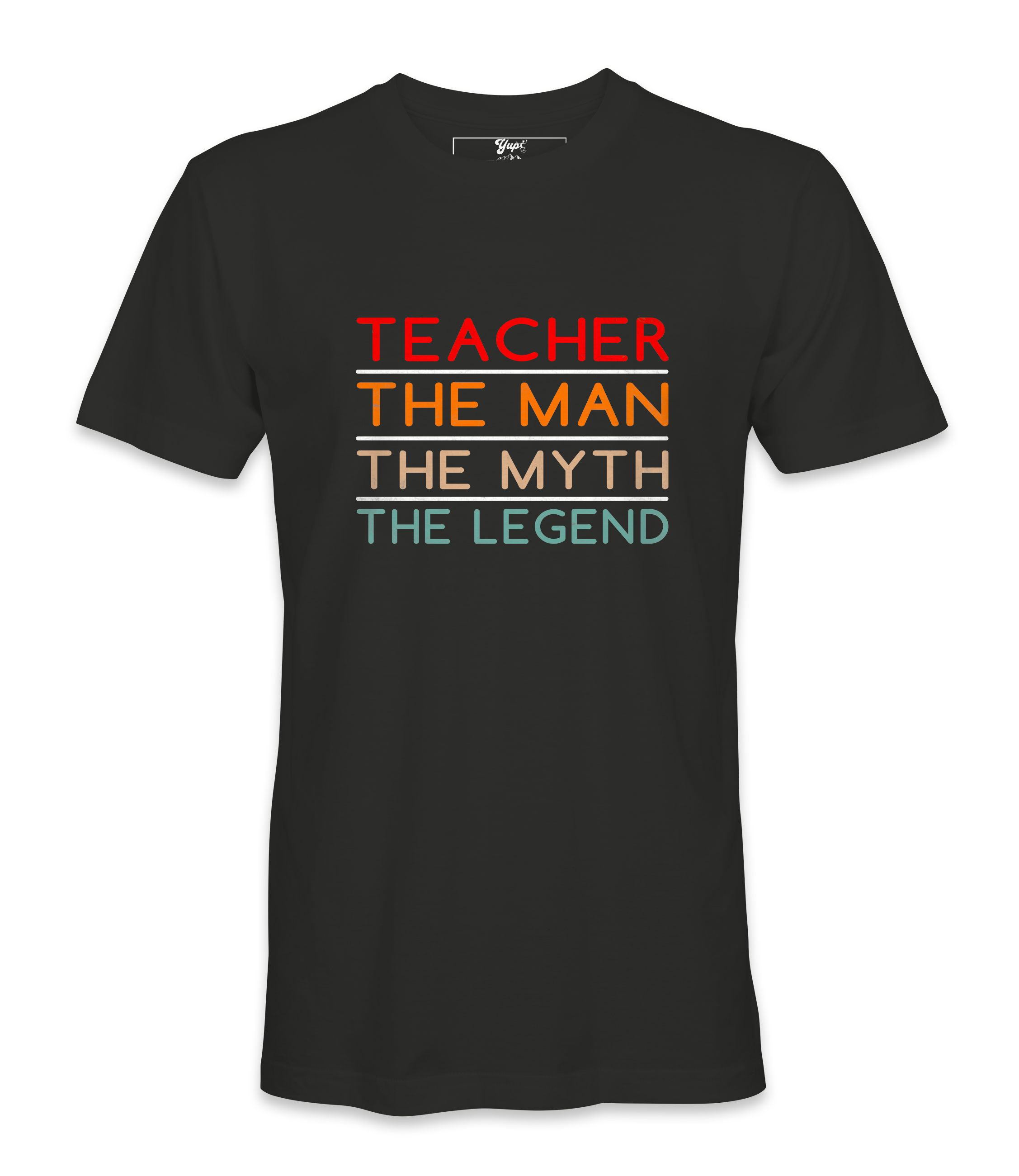 Teacher The Man - T-shirt