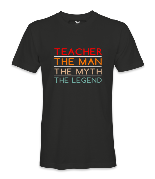 Teacher The Man - T-shirt