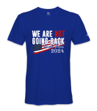 We Are  Not Going Back  - Unisex T-shirt