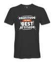 Gratitud Is The Best Attitude - T-shirt