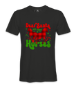 Dear Santa Just Bring  Horses - T-shirt