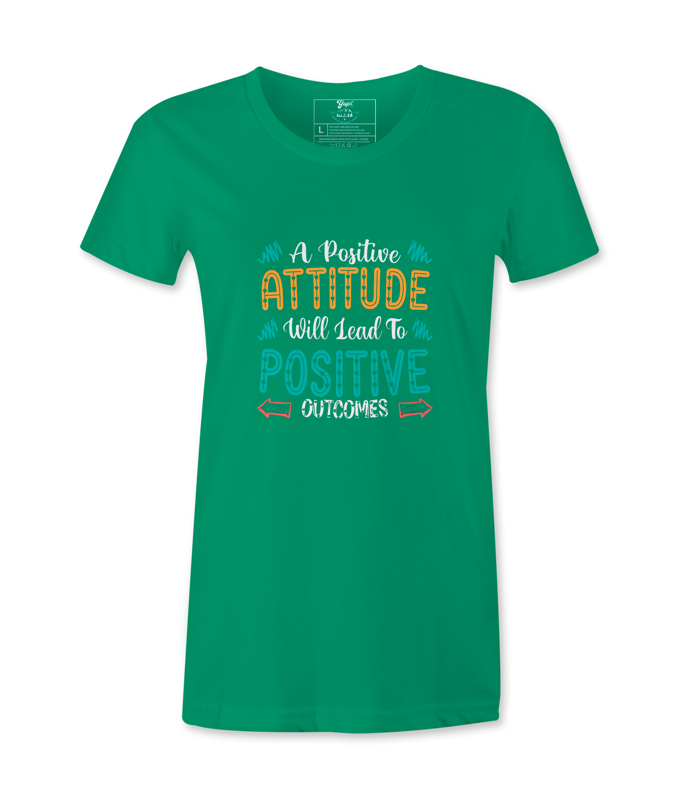 A Positive Attitude - T-shirt