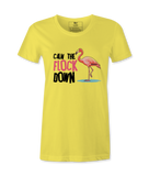 Calm The Flock Down - T-shirt