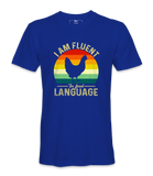 I'm  Fluent In Foul Language - T-shirt