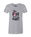 The Pink Is For My Aunt - T-shirt